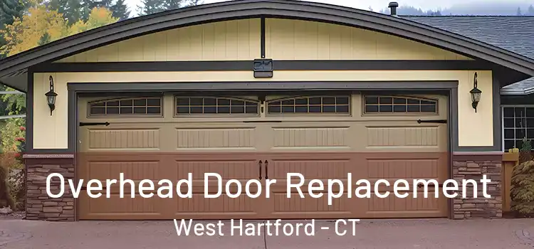  Overhead Door Replacement West Hartford - CT